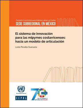 Portada del documento "El sistema de innovación para las mipymes costarricenses hacia un modelo de articulación. Publicado, mayo 2019". 