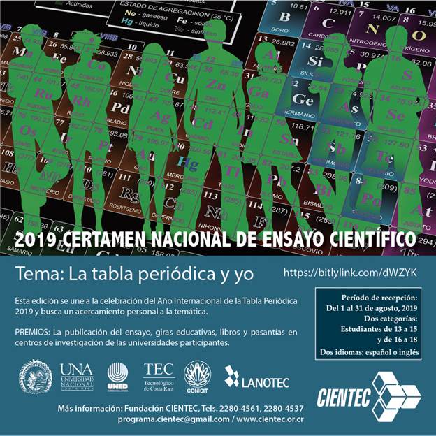 Afiche del Certamen Nacional de Ensayo Científico 2019, tema "La tabla periódica y yo".
Período de recepción del 1 al 31 de agosto 2019.
Categorías estudiantes de 13 a 15 años y de 16 a 18; idiomas inglés y español.